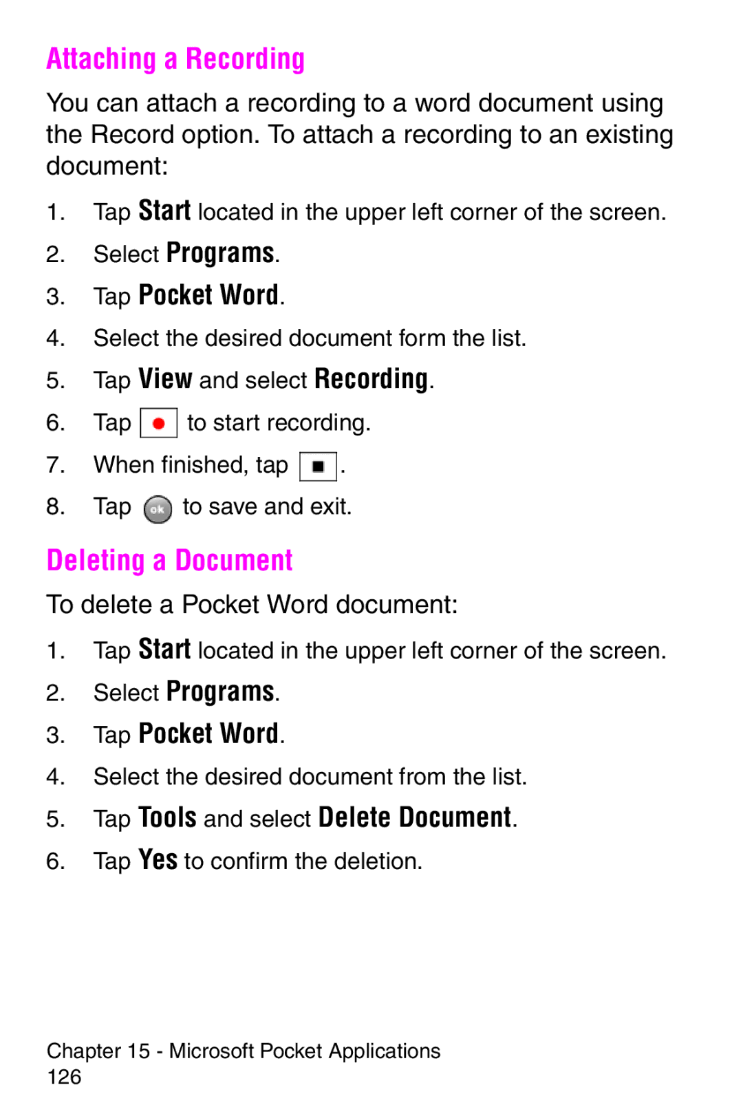 Samsung SCH-i700 Series manual Attaching a Recording, Deleting a Document, Tap Tools and select Delete Document 