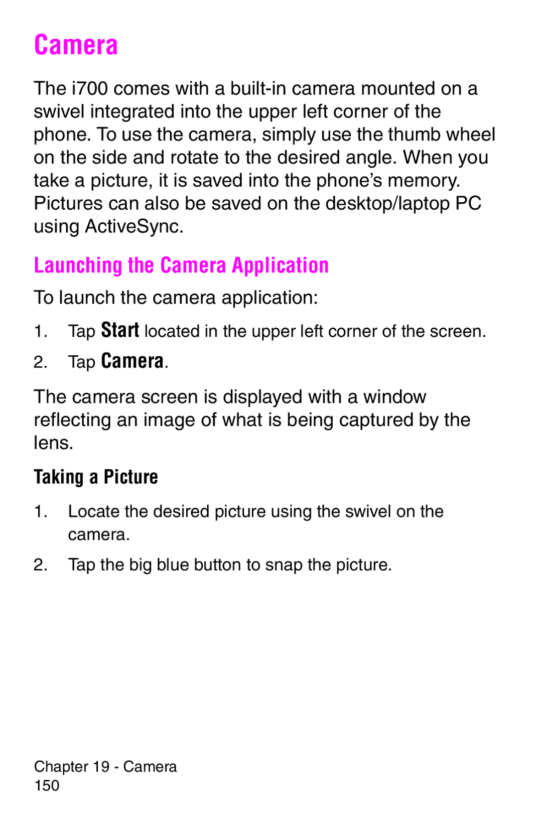 Samsung SCH-i700 Series manual Launching the Camera Application, Tap Camera, To launch the camera application 