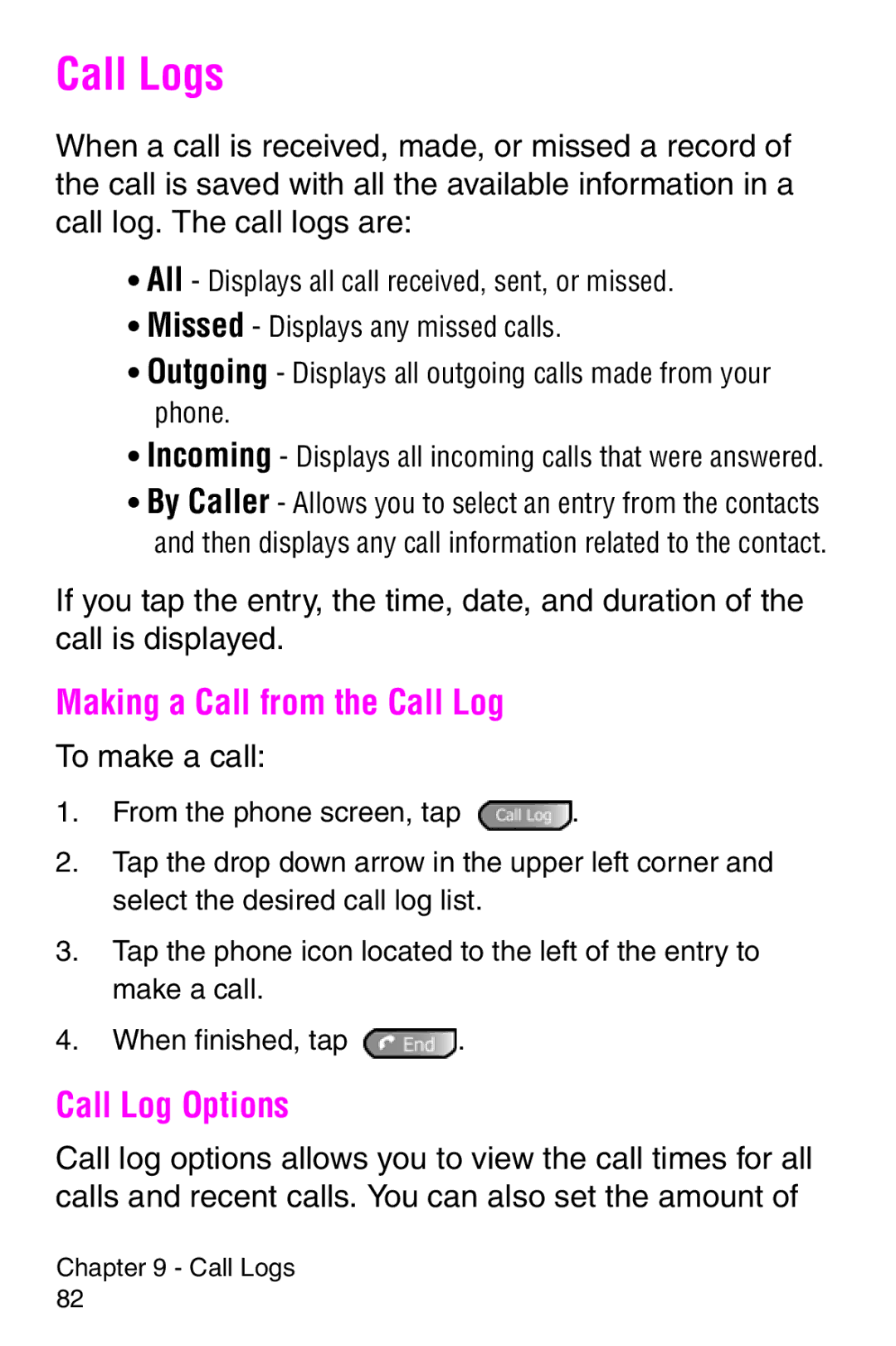 Samsung SCH-i700 Series manual Call Logs, Making a Call from the Call Log, Call Log Options, To make a call 