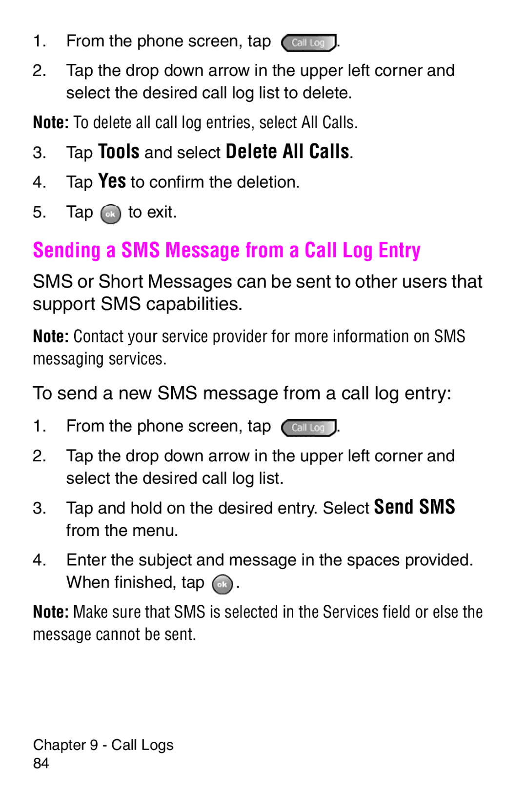 Samsung SCH-i700 Series manual Sending a SMS Message from a Call Log Entry, Tap Tools and select Delete All Calls 