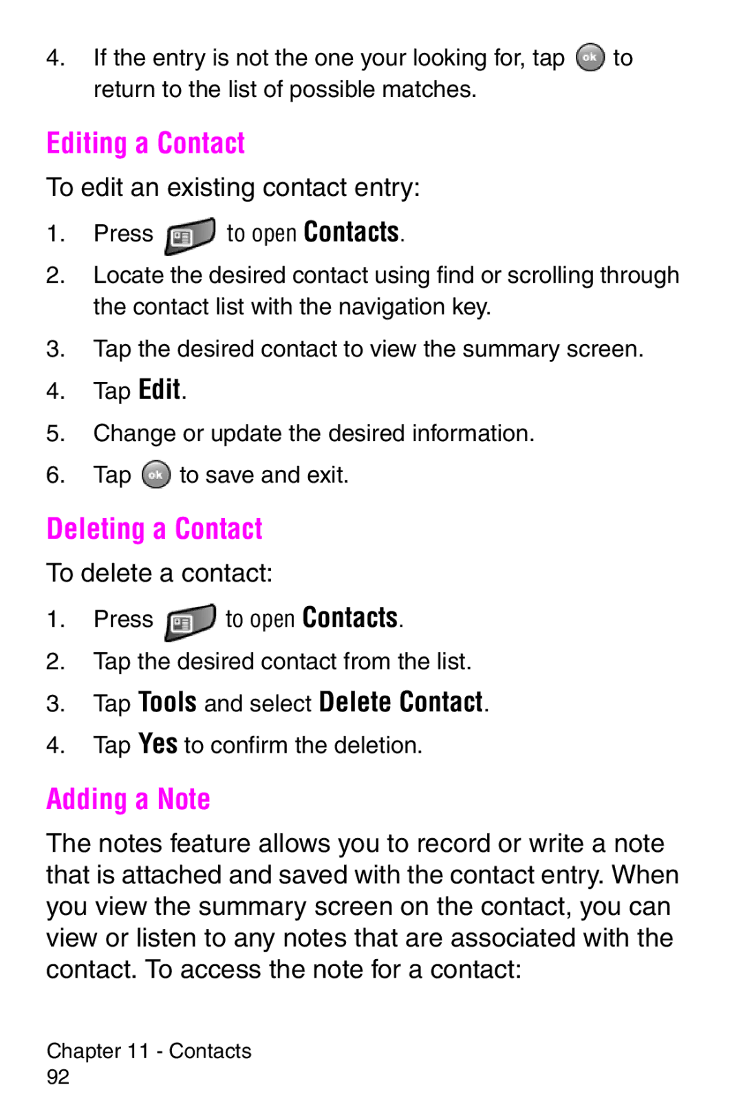 Samsung SCH-i700 Series manual Editing a Contact, Deleting a Contact, Adding a Note, Tap Tools and select Delete Contact 