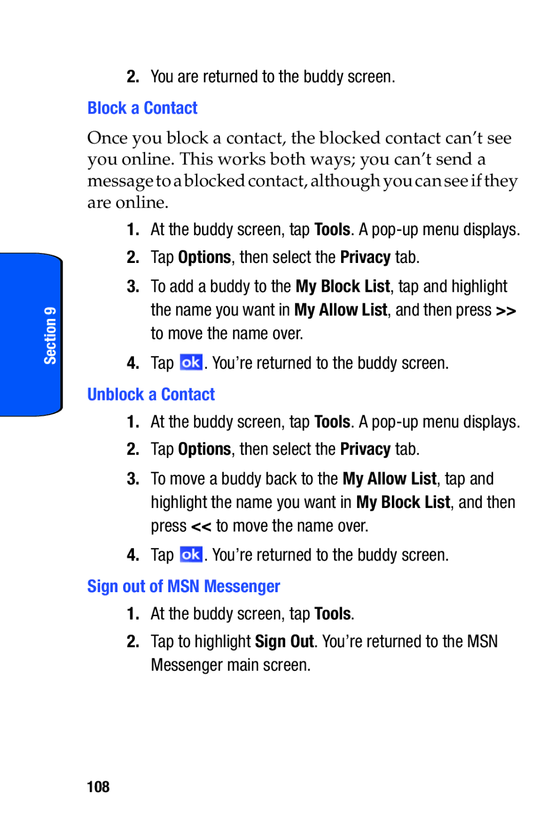 Samsung SCH-i730 manual You are returned to the buddy screen, Block a Contact, Unblock a Contact, Sign out of MSN Messenger 