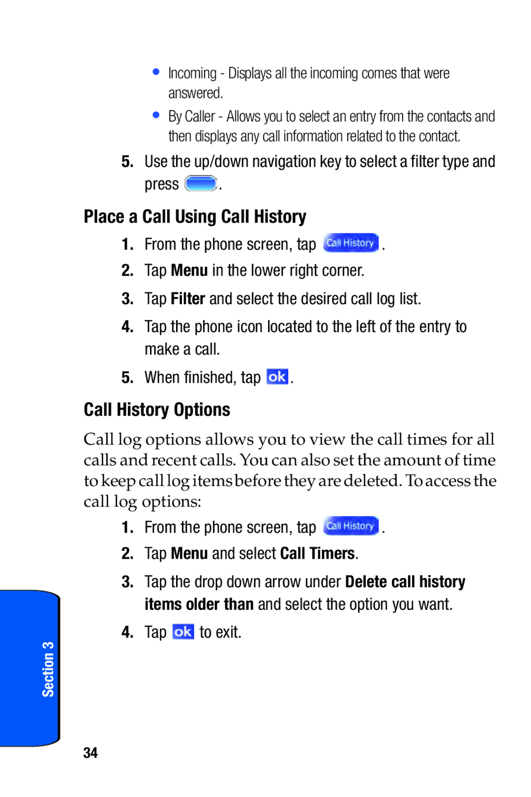 Samsung SCH-i730 manual Place a Call Using Call History, Call History Options, Press 