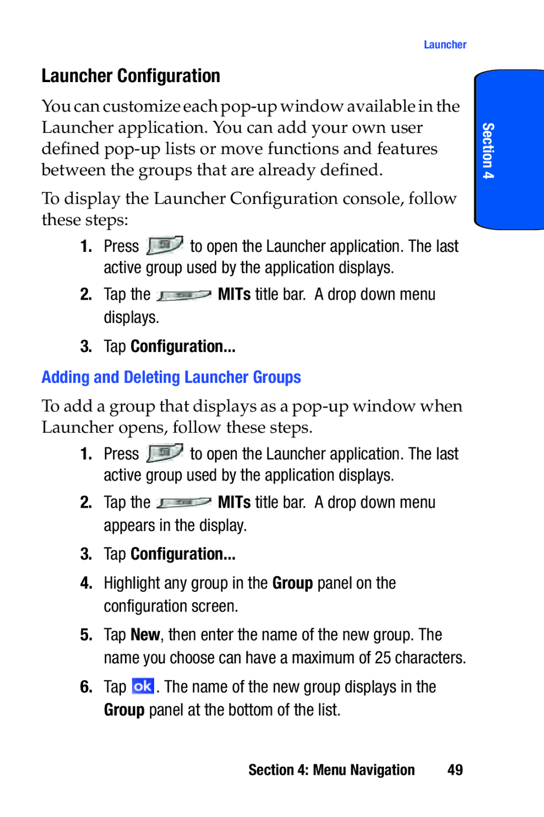 Samsung SCH-i730 manual Launcher Configuration, Tap the MITs title bar. a drop down menu displays, Tap Configuration 