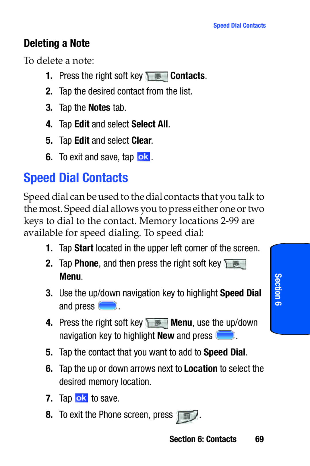 Samsung SCH-i730 manual Speed Dial Contacts, Deleting a Note, Tap Phone, and then press the right soft key Menu 