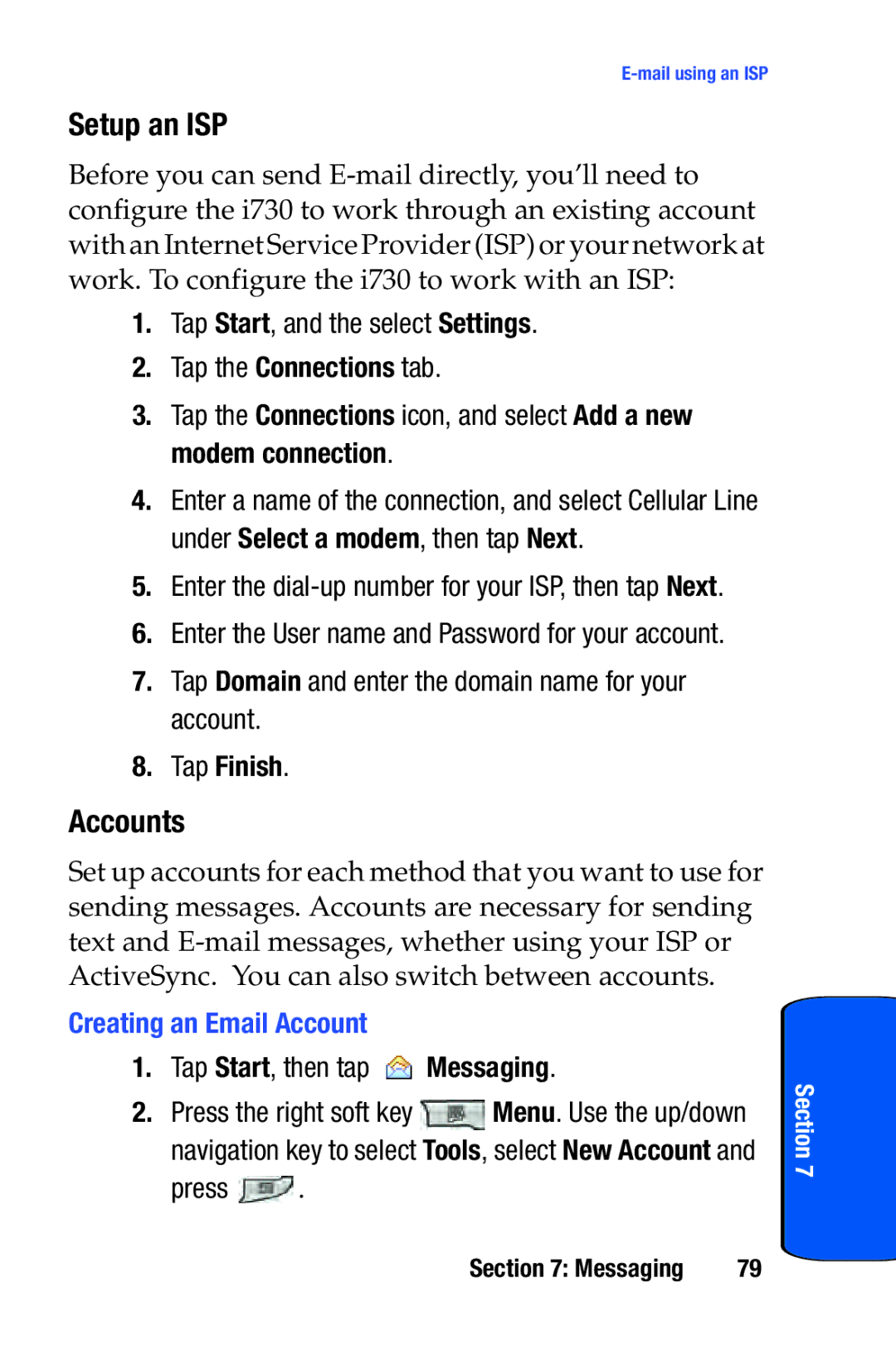 Samsung SCH-i730 manual Setup an ISP, Accounts, Tap Domain and enter the domain name for your account, Tap Finish 