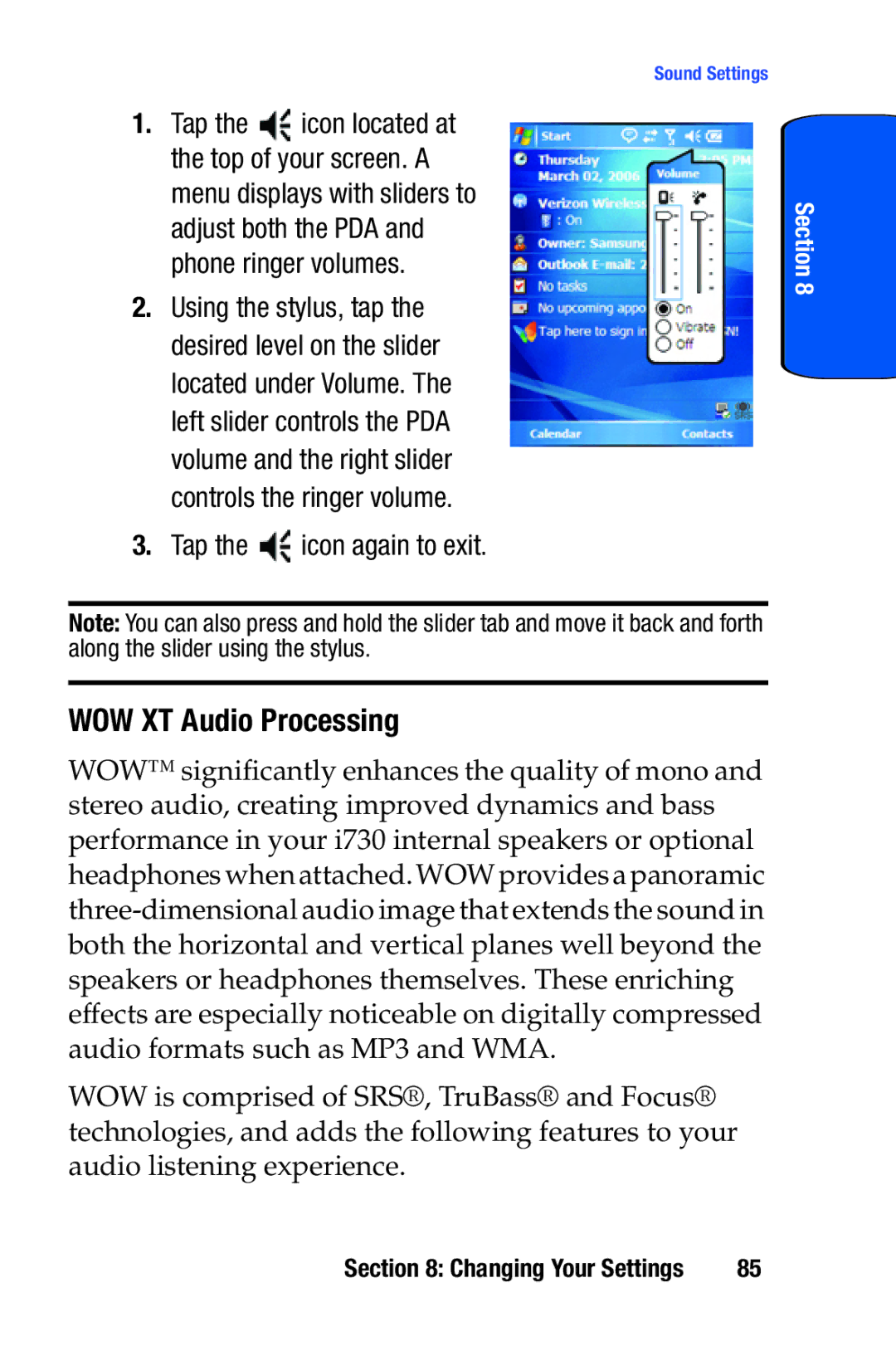 Samsung SCH-i730 manual WOW XT Audio Processing, Tap the icon again to exit 