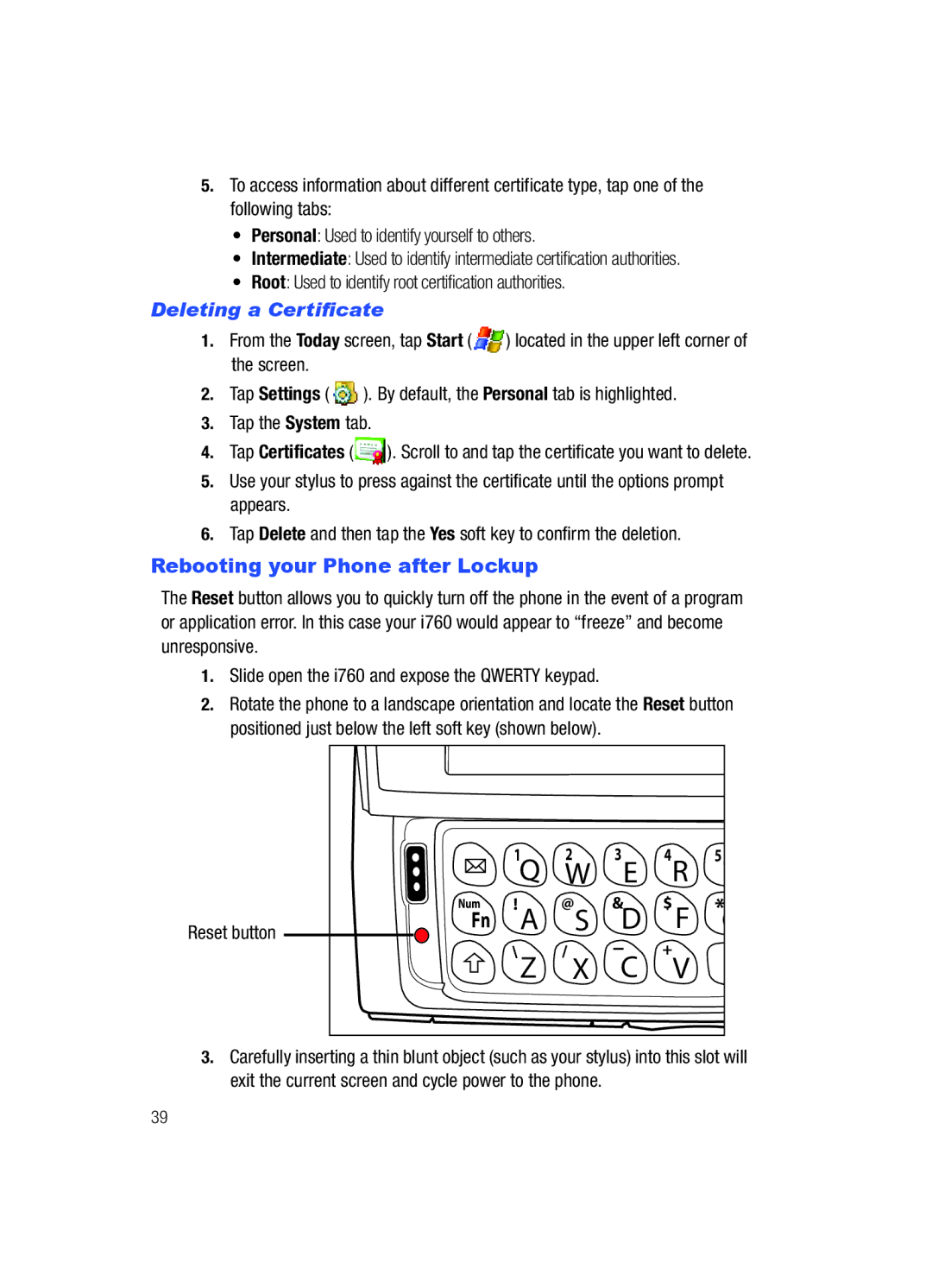 Samsung SCH-i760 user manual Rebooting your Phone after Lockup, Deleting a Certificate, Reset button 