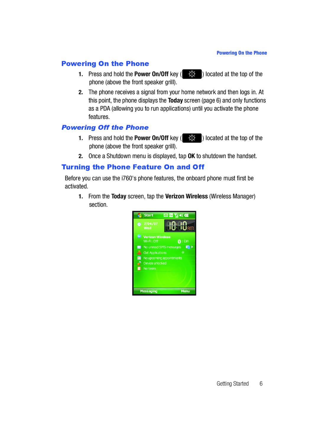 Samsung SCH-i760 user manual Powering On the Phone, Turning the Phone Feature On and Off, Powering Off the Phone 