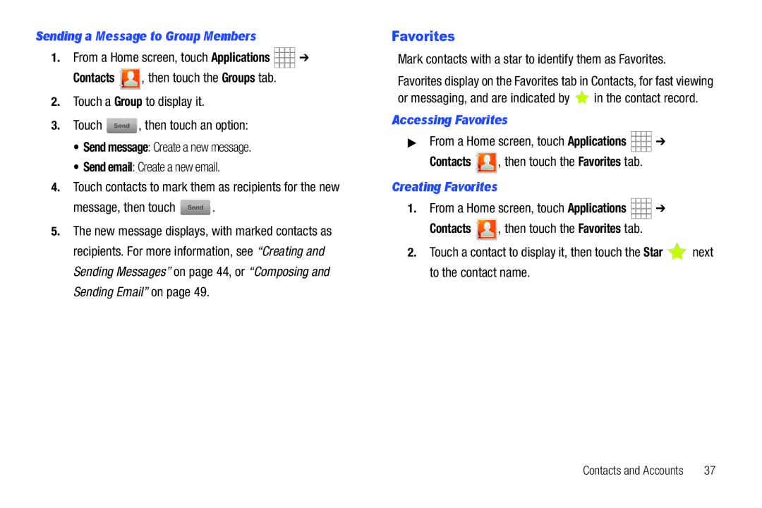 Samsung SCH-I800BKAVZW user manual Sending a Message to Group Members, Accessing Favorites, Creating Favorites 