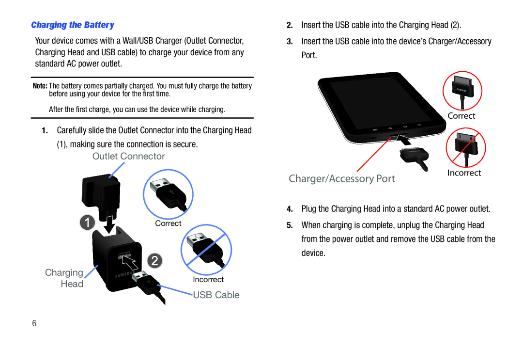 Samsung SCH-I800NSAUSC Charging the Battery, Correct Incorrect, Plug the Charging Head into a standard AC power outlet 