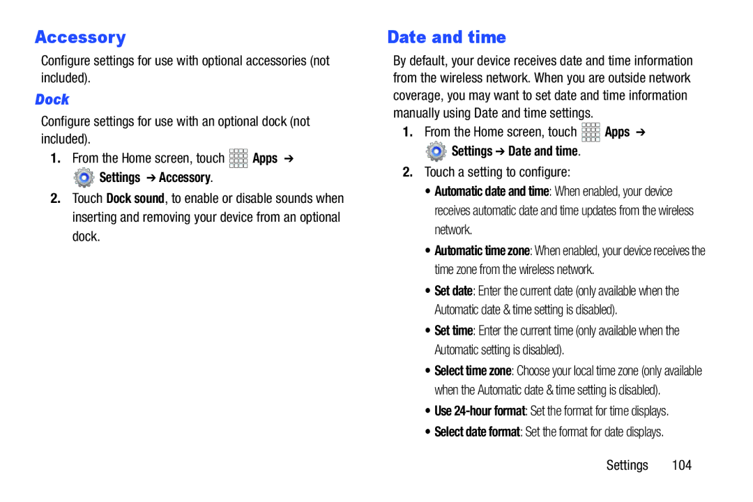 Samsung SCH-I915SAAVZW, SCHI705MKAVZW, GT-P5100ZWABTU user manual Dock, Settings Accessory, Settings Date and time 