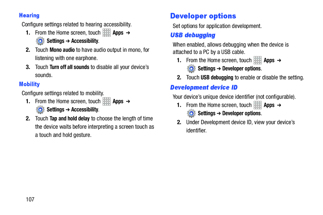 Samsung GT-P5100ZWABTU, SCH-I915SAAVZW, SCHI705 Developer options, USB debugging, Development device ID, Hearing, Mobility 