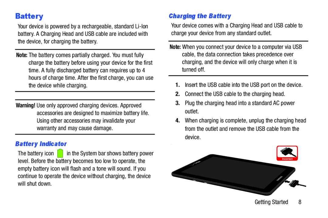 Samsung GT-P3113ZWYXAR, SCH-I915SAAVZW, SCHI705MKAVZW, GT-P5100ZWABTU user manual Battery Indicator, Charging the Battery 