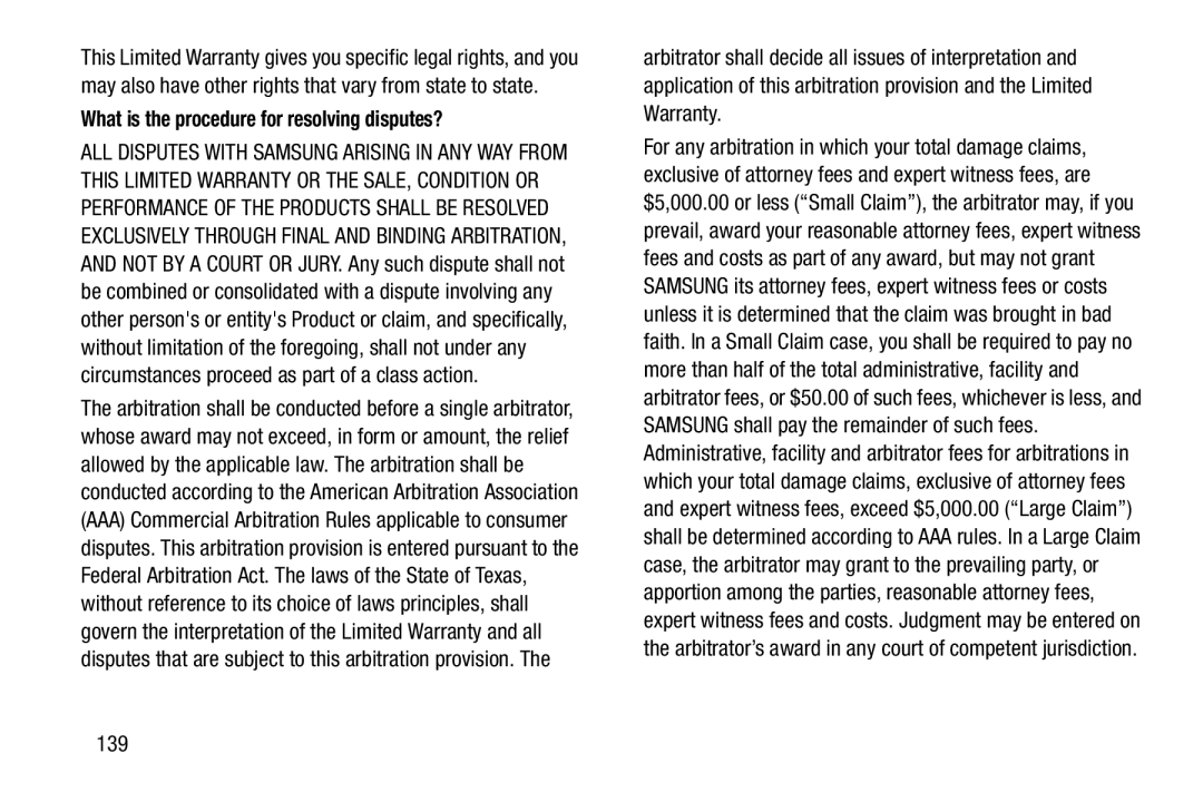 Samsung SCH-I915SAAVZW, SCHI705MKAVZW, GT-P5100ZWABTU, GT-P3113ZWYXAR What is the procedure for resolving disputes?, 139 