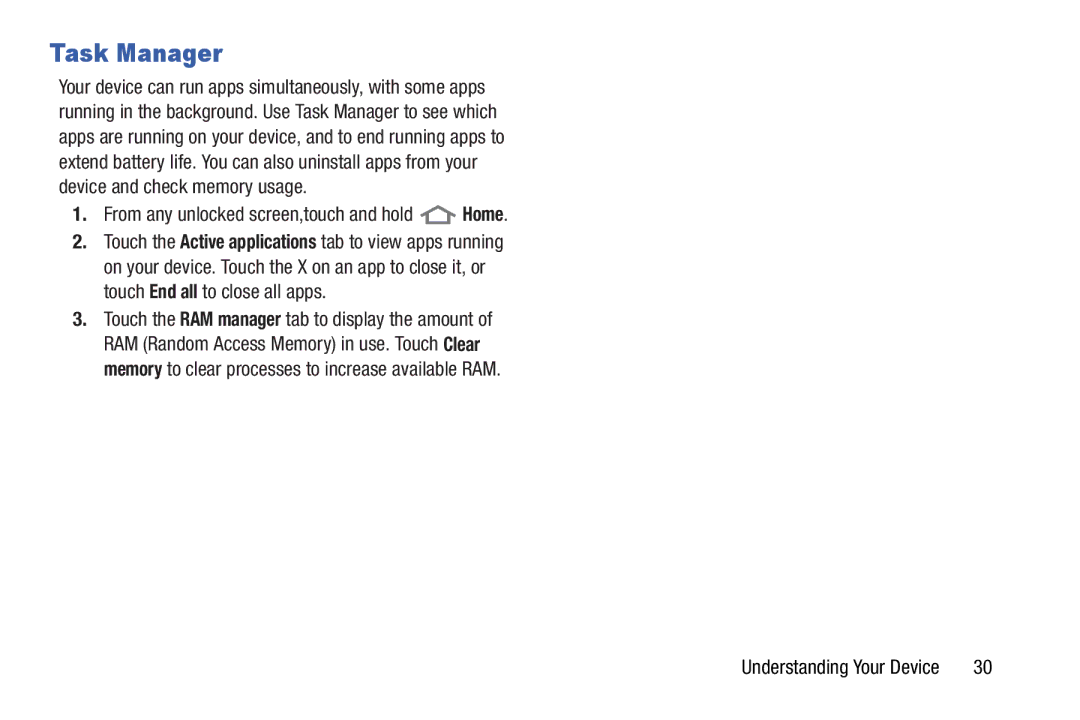 Samsung SCHI705MKAVZW, SCH-I915SAAVZW, GT-P5100ZWABTU user manual Task Manager, From any unlocked screen,touch and hold Home 