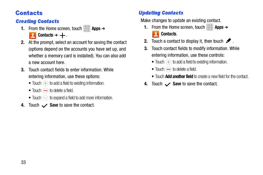 Samsung GT-P3113ZWYXAR, SCH-I915SAAVZW, SCHI705MKAVZW, GT-P5100ZWABTU user manual Creating Contacts, Updating Contacts 