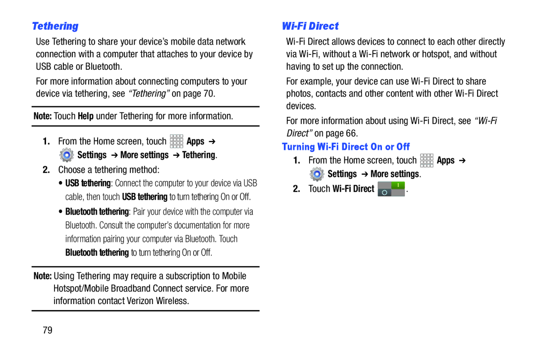 Samsung SCH-I915SAAVZW, SCHI705MKAVZW, GT-P5100ZWABTU, GT-P3113ZWYXAR Tethering, Wi-Fi Direct, Choose a tethering method 