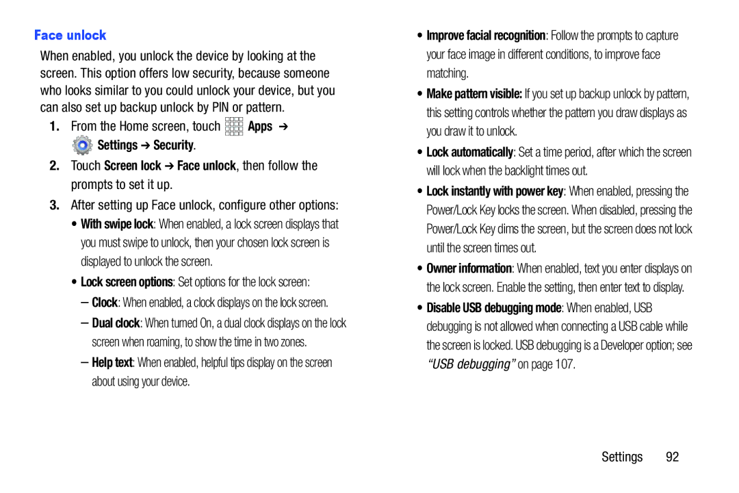 Samsung GT-P5100ZWABTU, SCH-I915SAAVZW, SCHI705MKAVZW user manual After setting up Face unlock, configure other options 