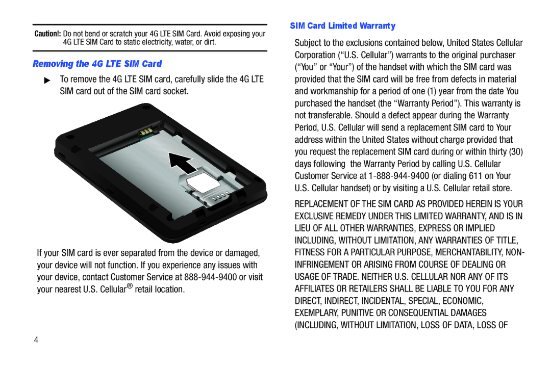 Samsung SCH-I915TSAVZW user manual Removing the 4G LTE SIM Card, SIM Card Limited Warranty 