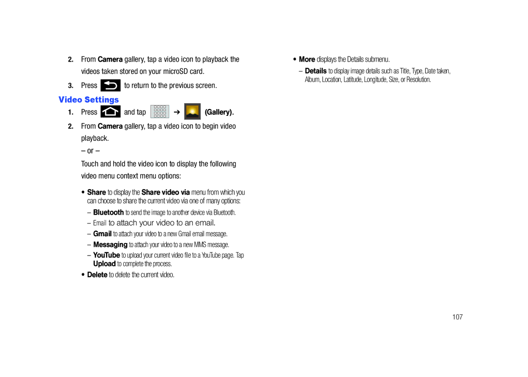 Samsung SCH-M828C user manual Video Settings, To return to the previous screen, Delete to delete the current video, 107 