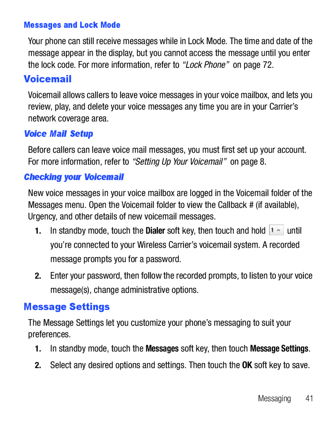 Samsung SCH-R810C user manual Message Settings, Voice Mail Setup, Checking your Voicemail, Messages and Lock Mode 
