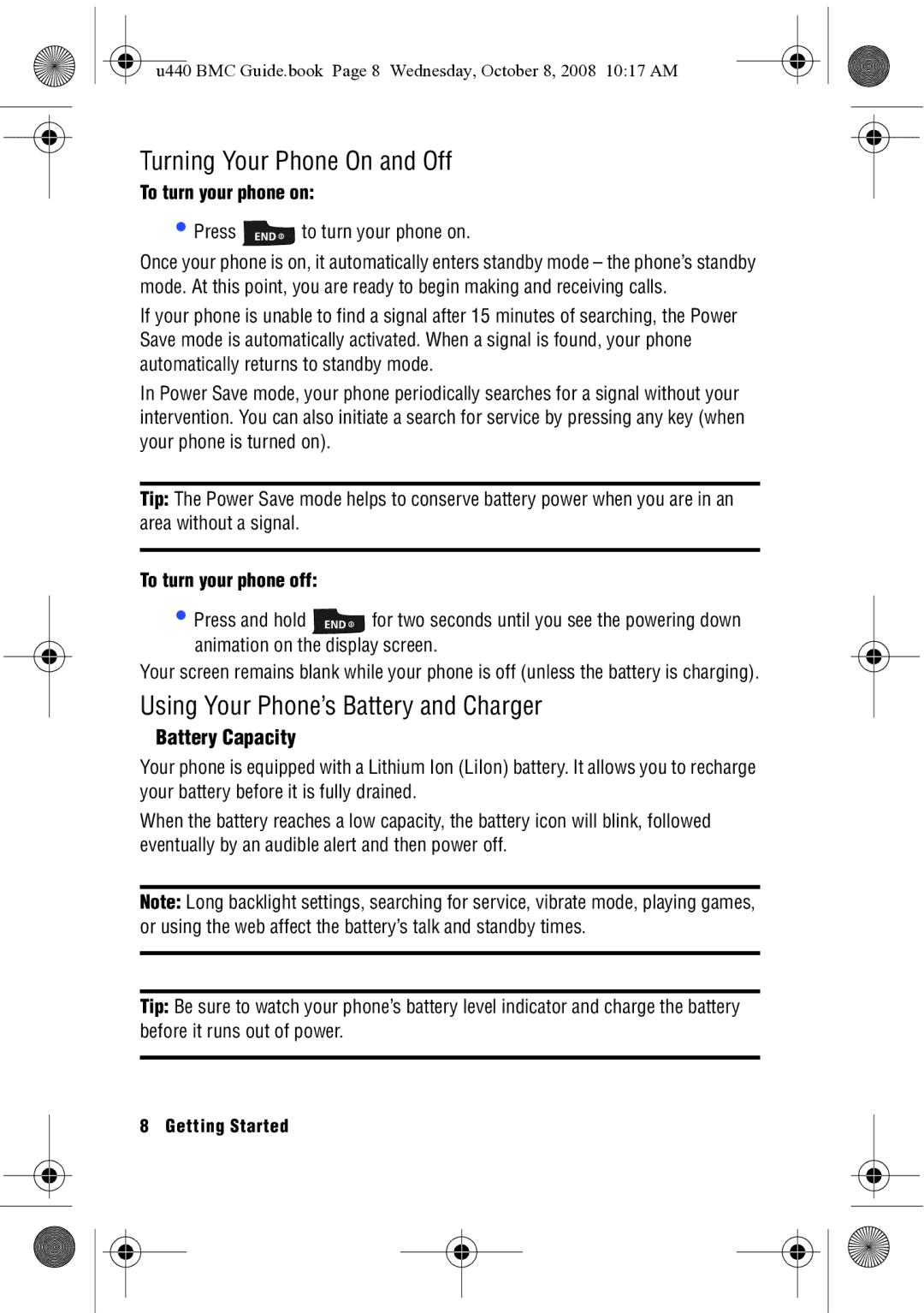 Samsung SCH-U440 manual Battery Capacity, To turn your phone on, Press to turn your phone on, To turn your phone off 