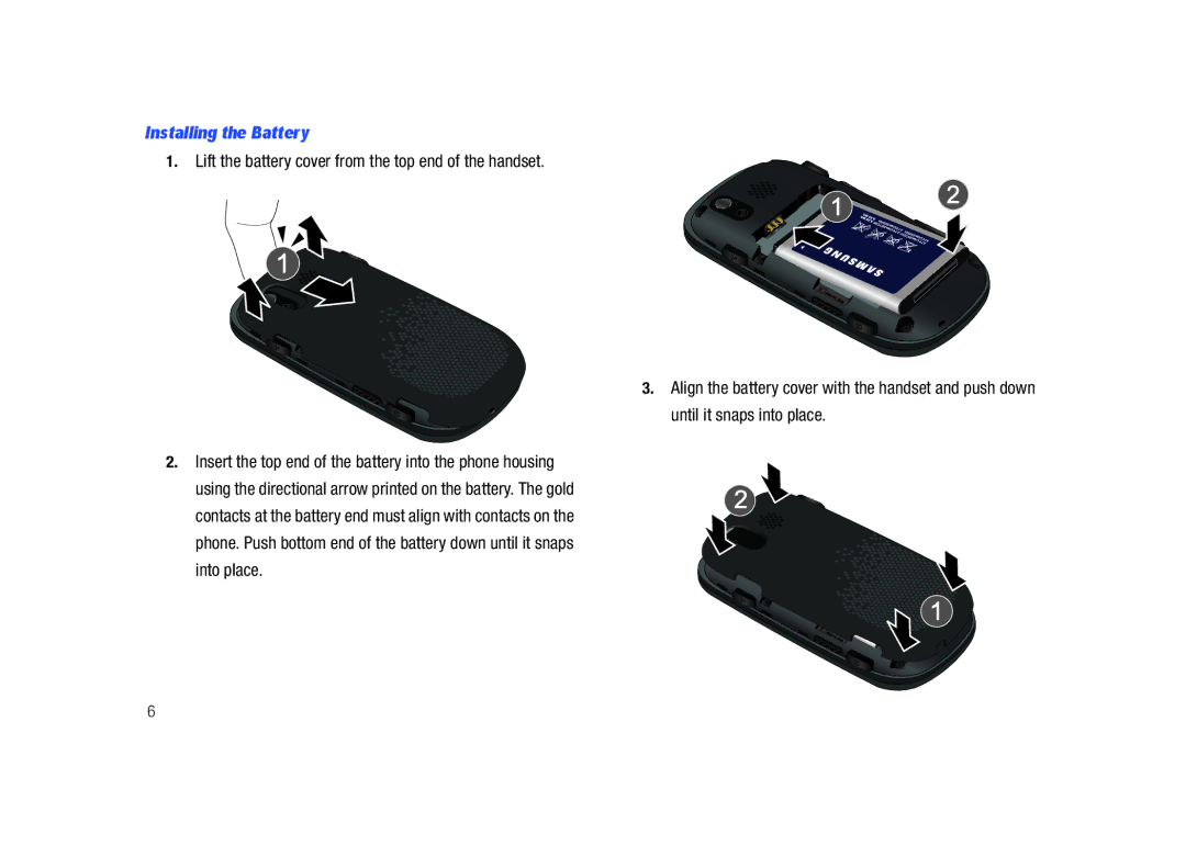 Samsung SCH-U450HAATLS user manual Installing the Battery 