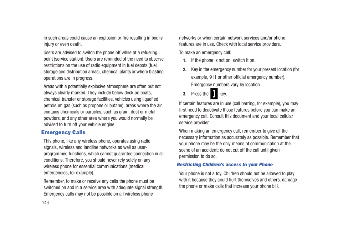 Samsung SCH-U450HAATLS user manual Emergency Calls, Press the key, Restricting Childrens access to your Phone 