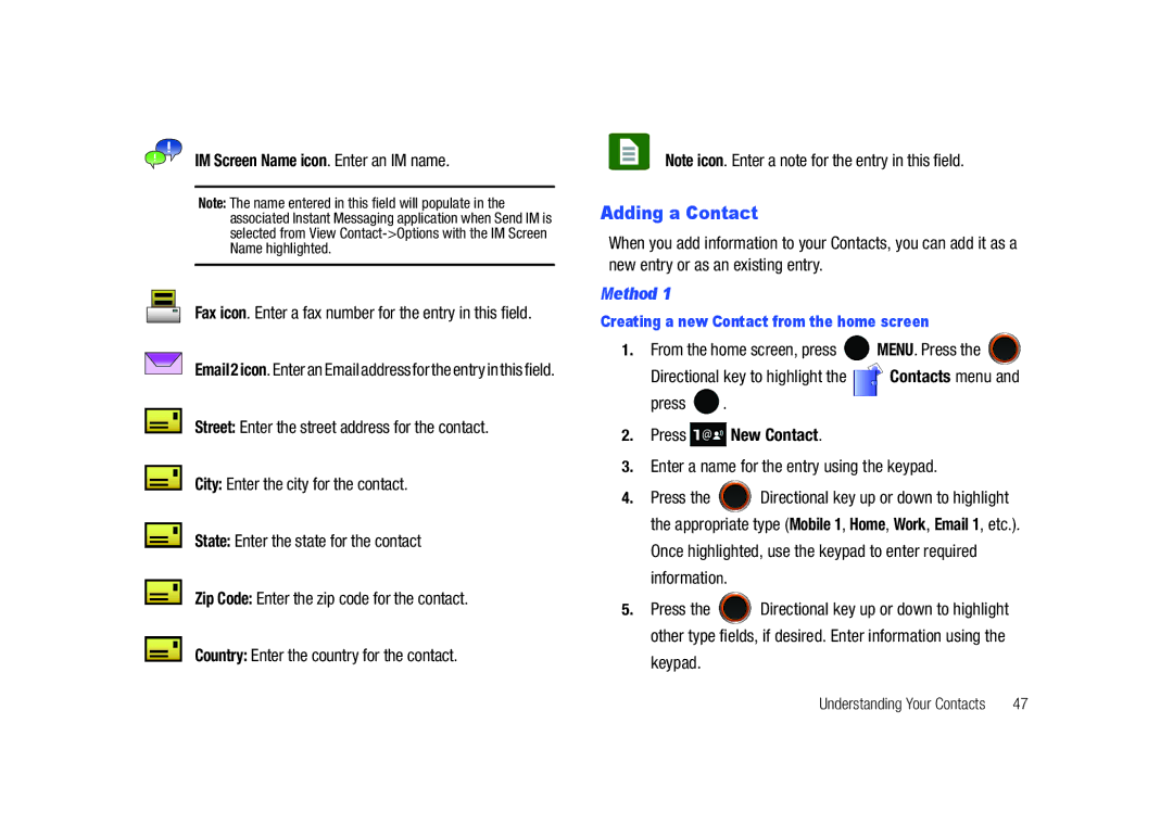 Samsung SCH-U450HAATLS user manual Adding a Contact, IM Screen Name icon. Enter an IM name, Method, Press New Contact 