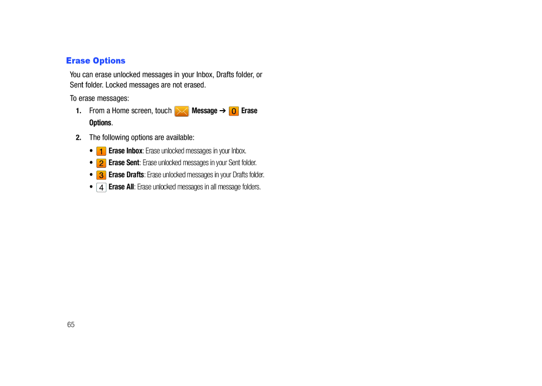 Samsung GH68-26940A, SCH-U820ZKAVZW user manual To erase messages, From a Home screen, touch Message Erase Options 