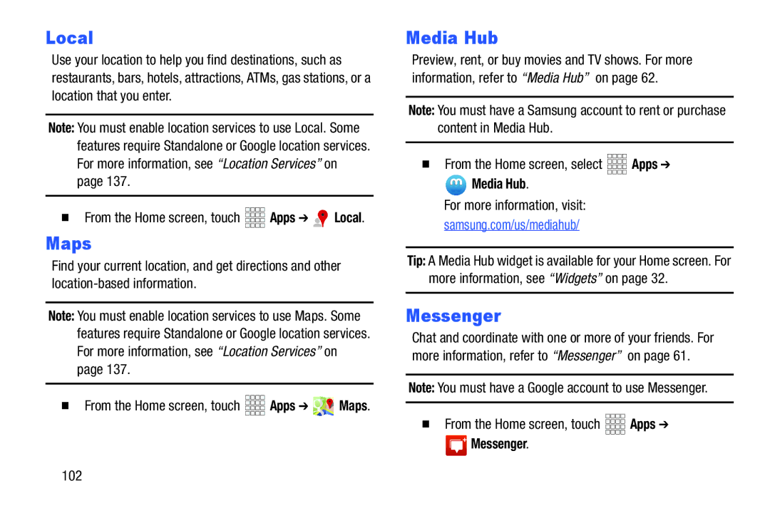 Samsung SCHI925EAAVZW, SCH-I925EAAVZW, GH68_37970A Local, Maps,  From the Home screen, select Apps, Messenger, 102 