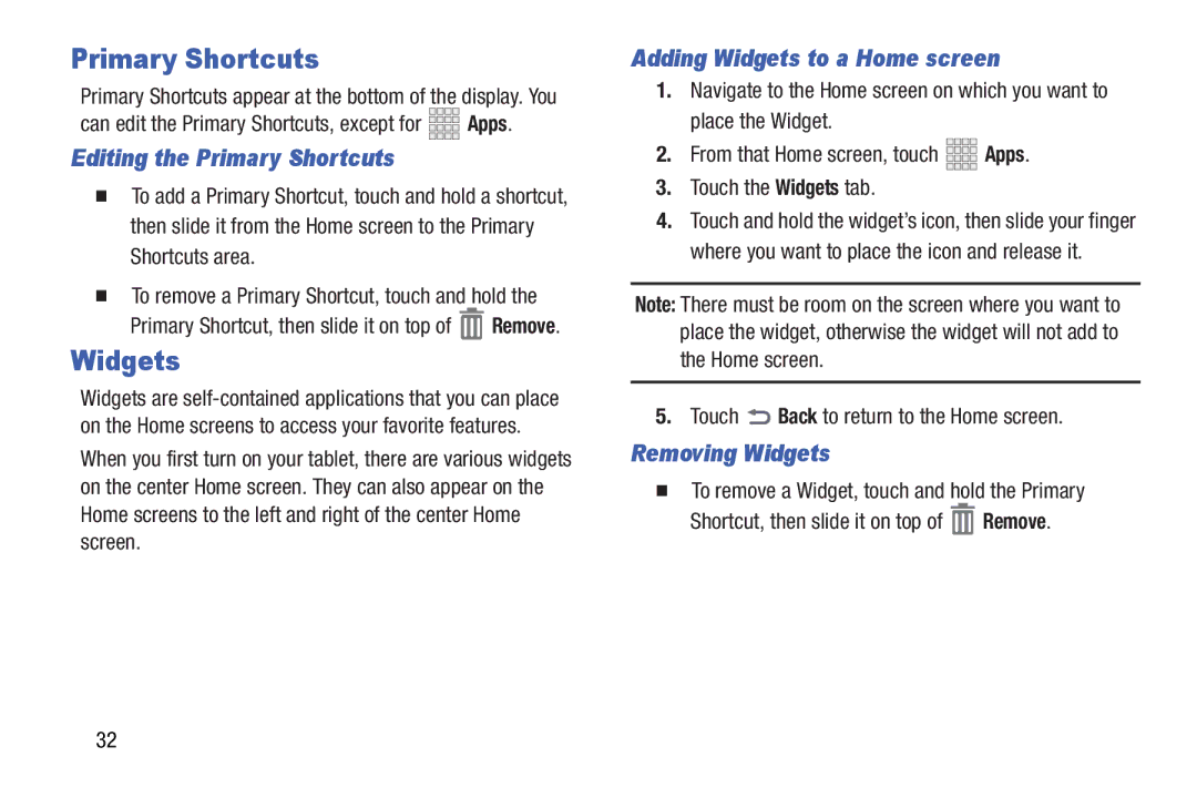 Samsung GH68_37970A user manual Editing the Primary Shortcuts, Adding Widgets to a Home screen, Removing Widgets 