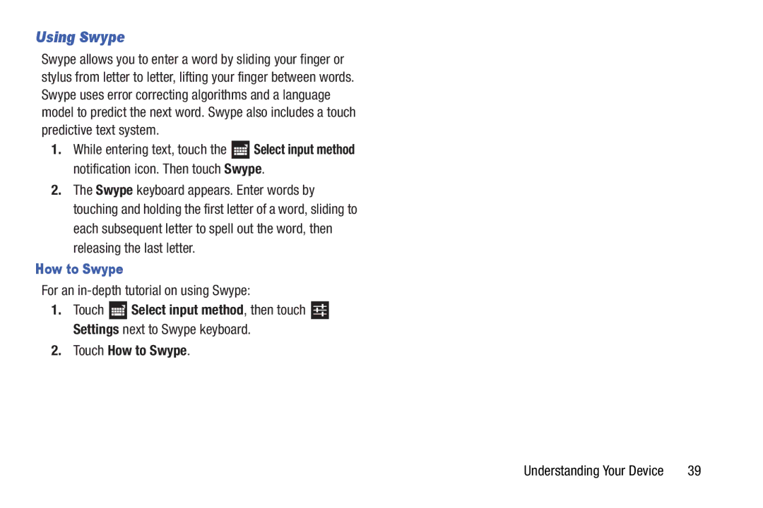 Samsung SCHI925EAAVZW, SCH-I925EAAVZW Using Swype, For an in-depth tutorial on using Swype, Touch How to Swype 