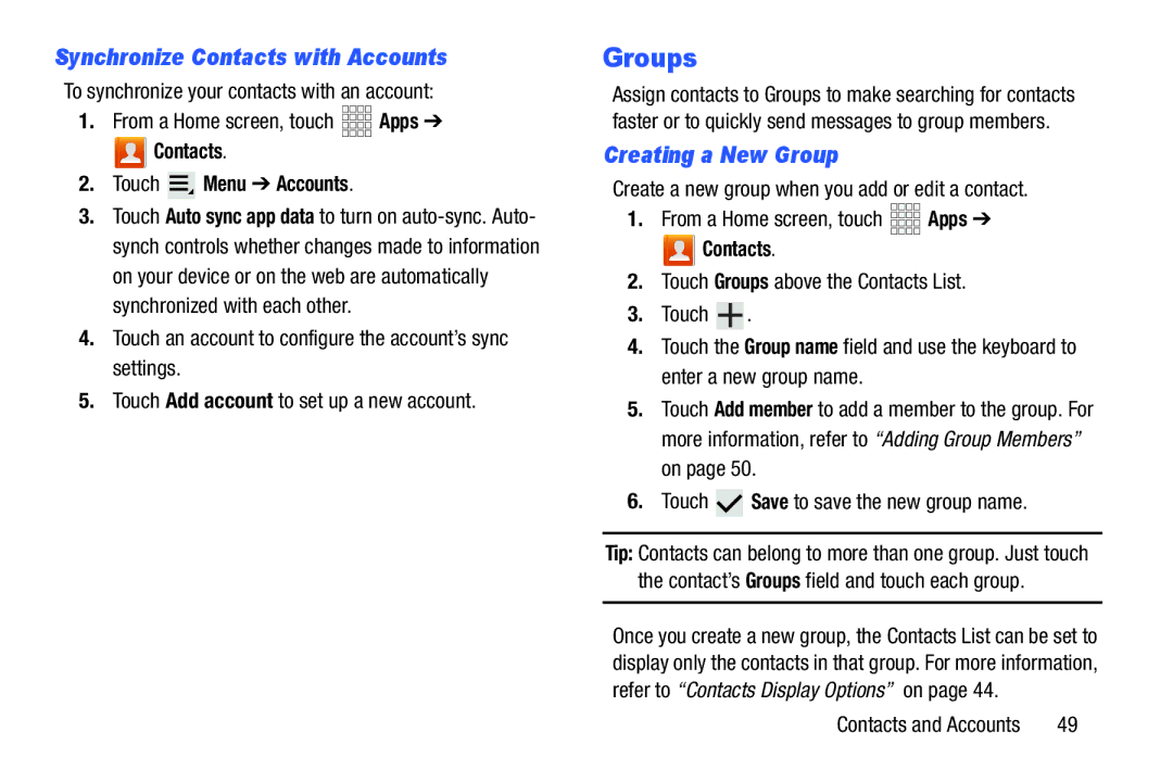 Samsung SCH-I925EAAVZW Groups, Synchronize Contacts with Accounts, Creating a New Group, Contacts Touch Menu Accounts 