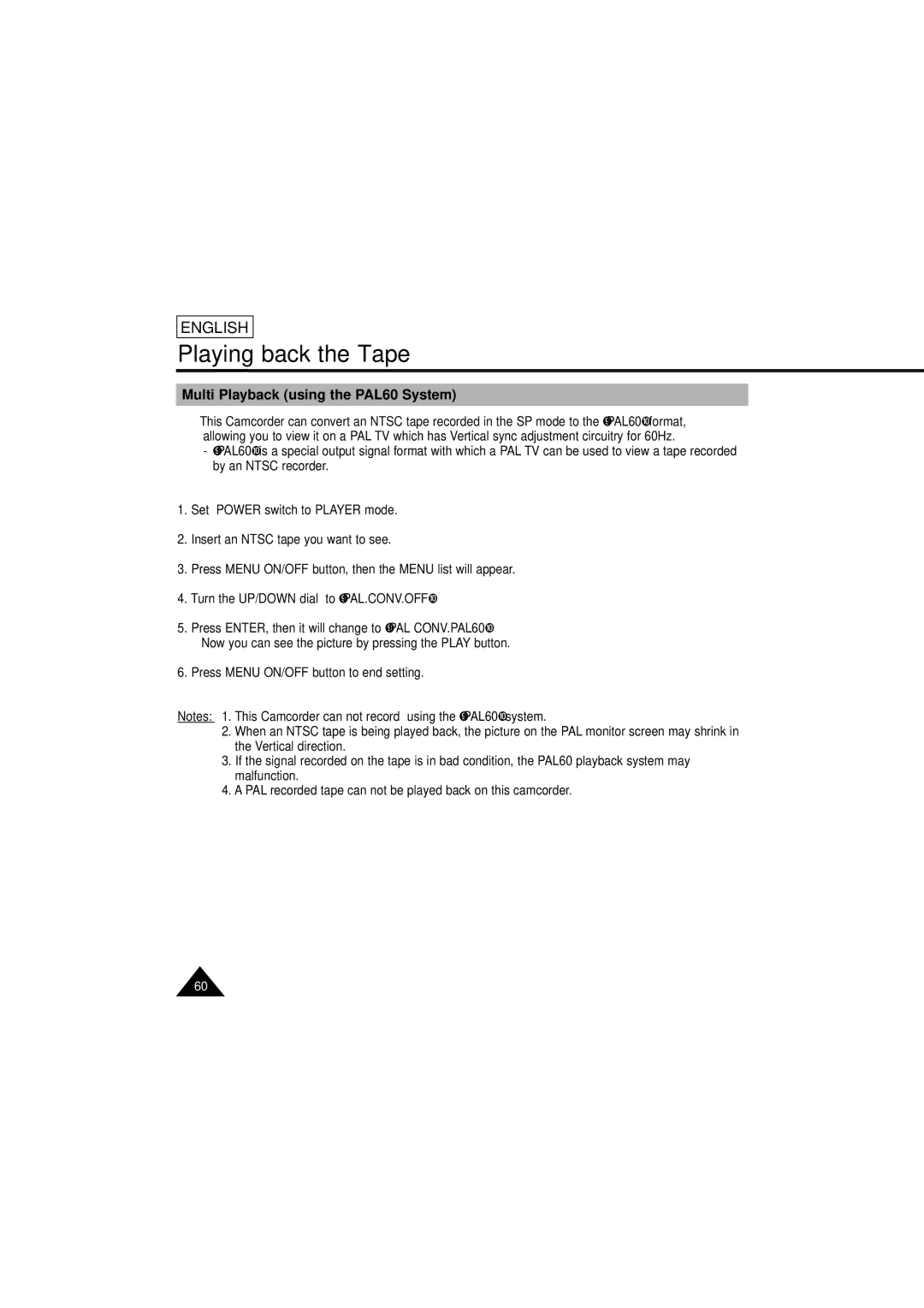 Samsung SCL610 manual Playing back the Tape, Multi Playback using the PAL60 System 