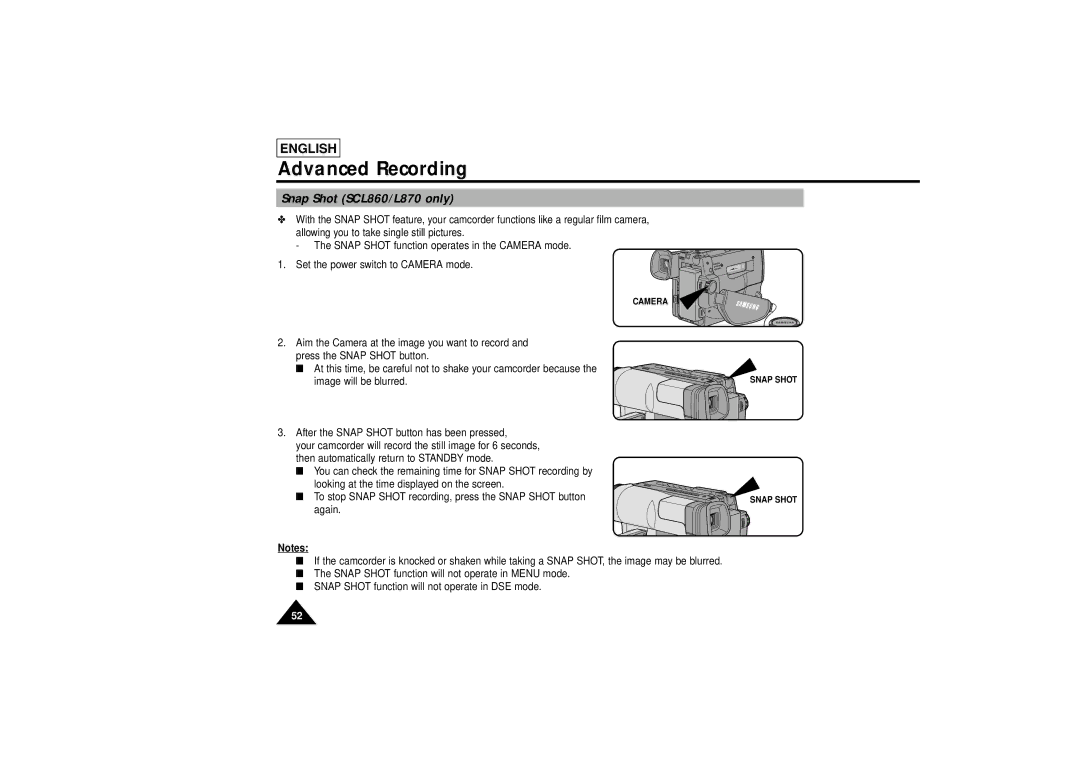 Samsung SCL810 manual Snap Shot SCL860/L870 only 