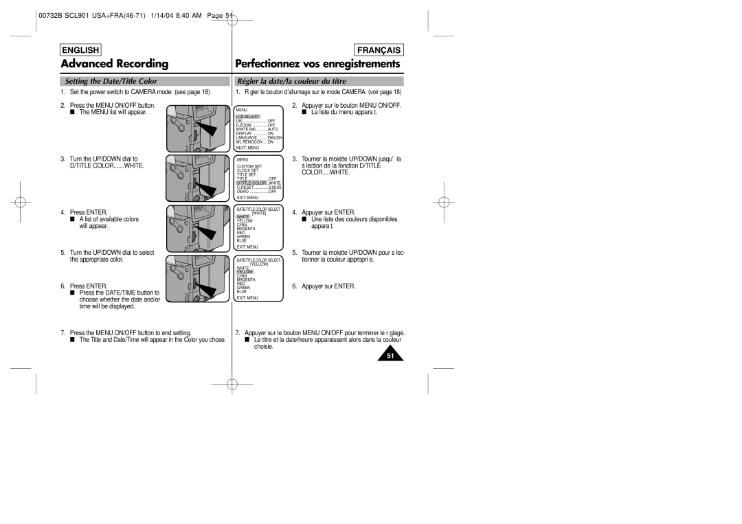 Samsung SCL903 manual Set the power switch to Camera mode. see, Menu list will appear La liste du menu apparaît 