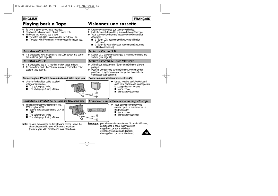 Samsung SCL903 Visionnez une cassette, To watch with LCD Lecture à l’écran LCD, Connexion à un téléviseur avec entrée A/V 