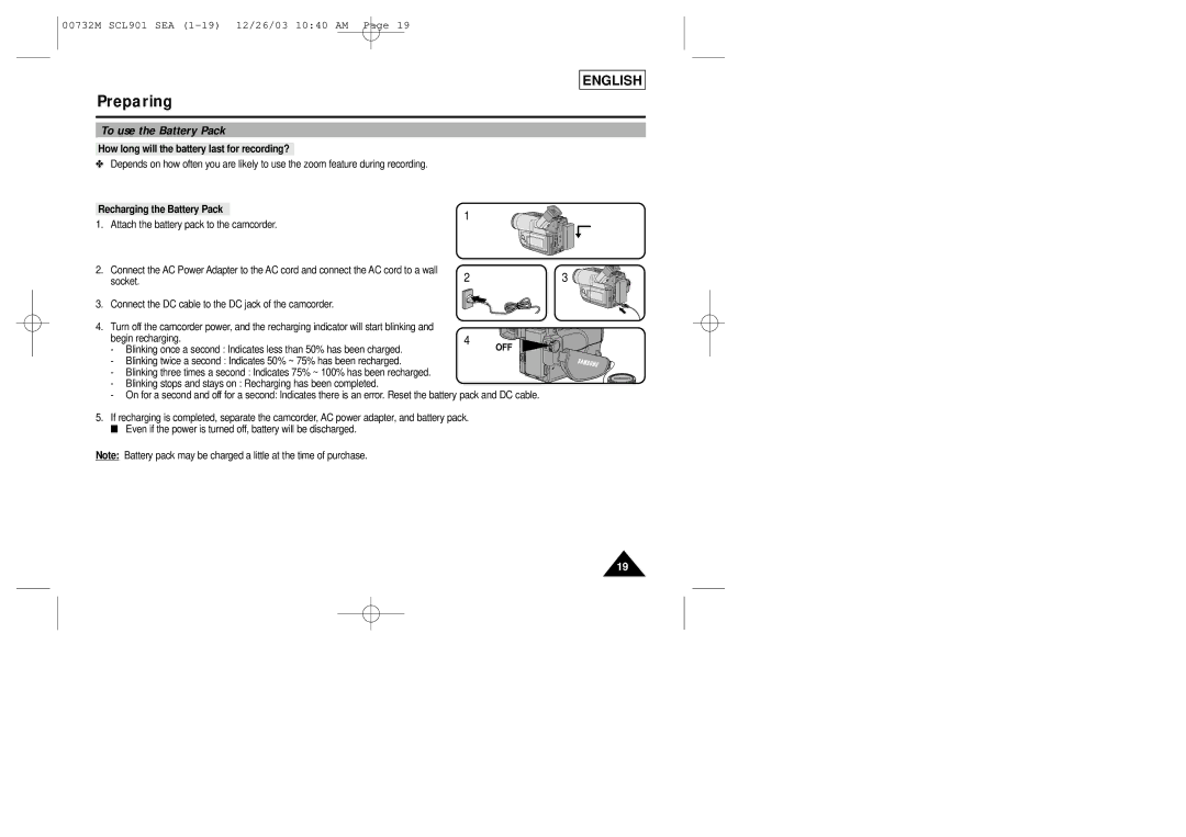 Samsung SCL901, SCL907 To use the Battery Pack, How long will the battery last for recording?, Recharging the Battery Pack 