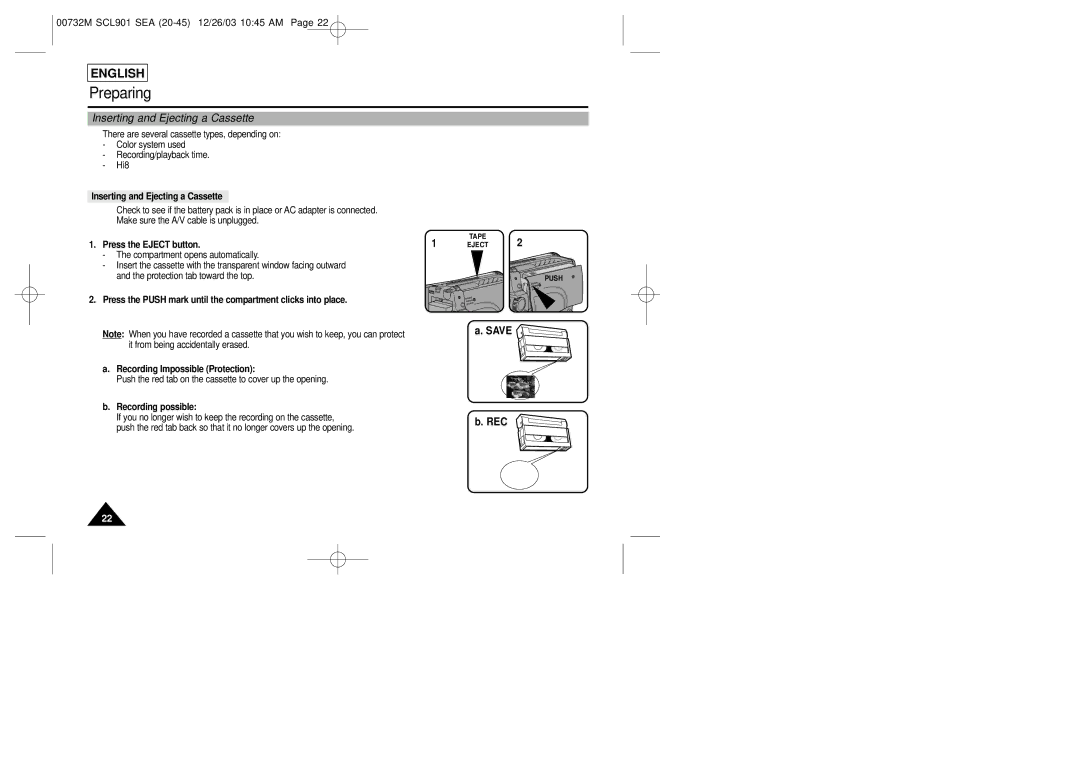 Samsung SCL901, SCL907, SCL906 Inserting and Ejecting a Cassette, Press the Eject button, Recording Impossible Protection 