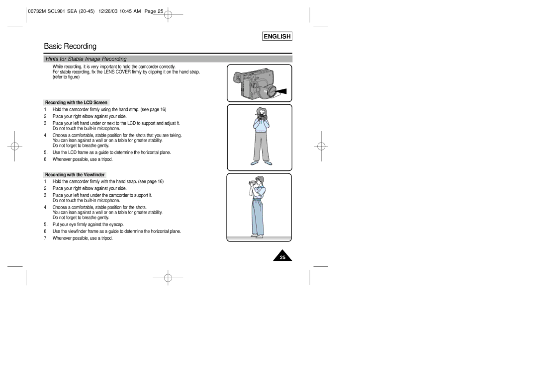 Samsung SCL901, SCL907 manual Hints for Stable Image Recording, Recording with the LCD Screen, Recording with the Viewfinder 