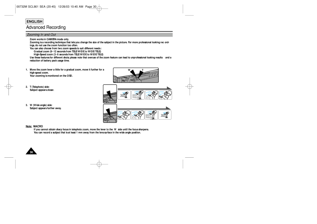 Samsung SCL906, SCL907, SCL901 manual Advanced Recording, Zooming In and Out 