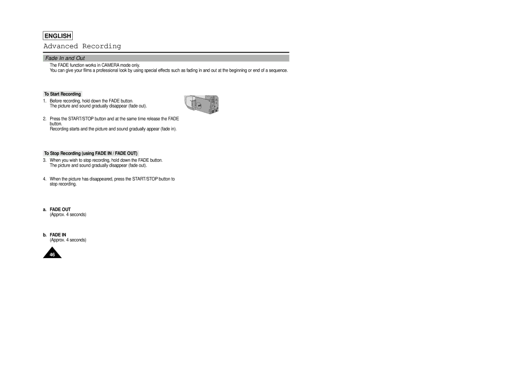 Samsung SCL901 Fade In and Out, To Start Recording, To Stop Recording using Fade in / Fade OUT, Fade OUT Approx seconds 