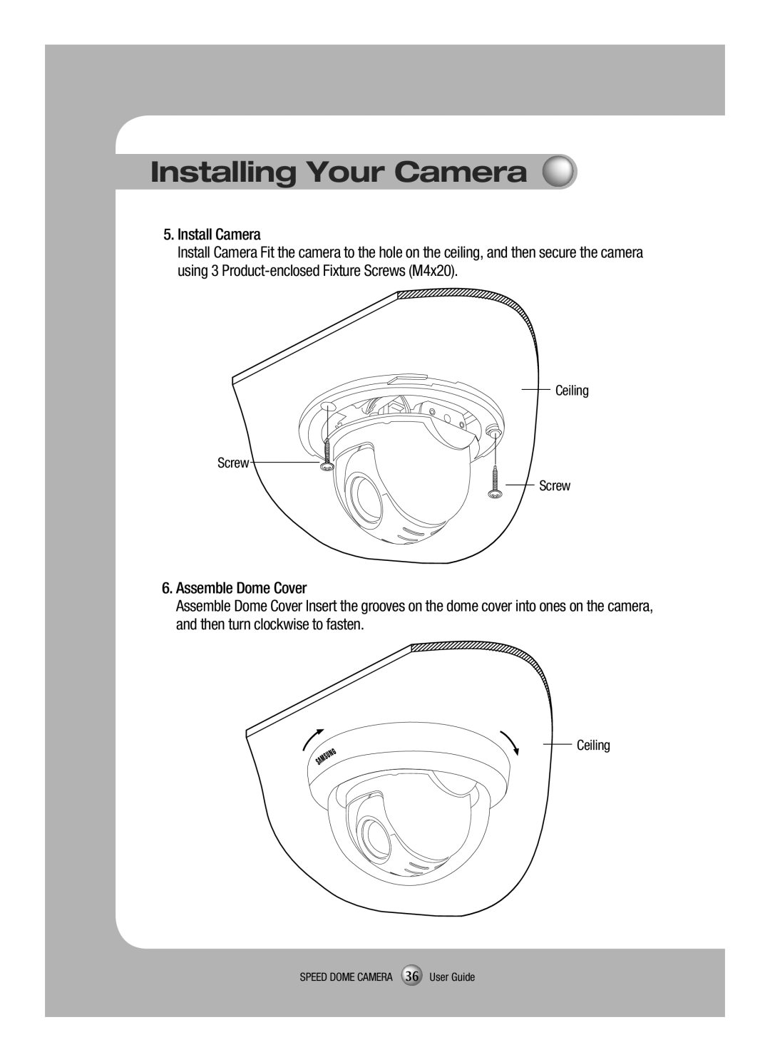 Samsung SCP-3120VH manual Install Camera 