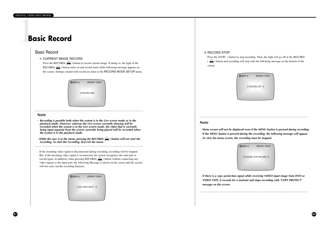 Samsung SCR-3000P user manual 1Basic Record, ① Current Image Record, ② Record Stop 