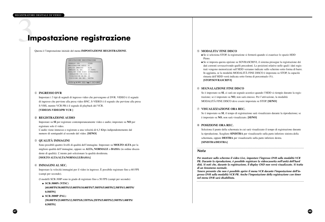 Samsung SCR-3000P manual 3Impostazione registrazione 