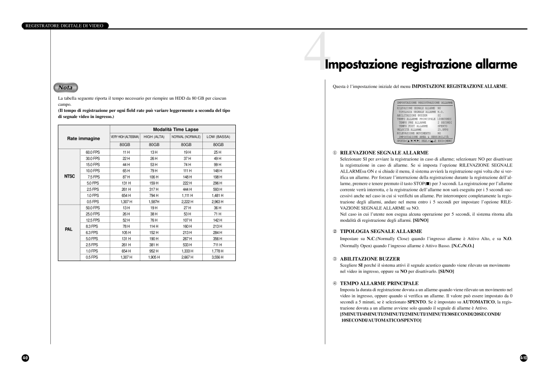 Samsung SCR-3000P manual 4Impostazione registrazione allarme, ① Rilevazione Segnale Allarme, ② Tipologia Segnale Allarme 