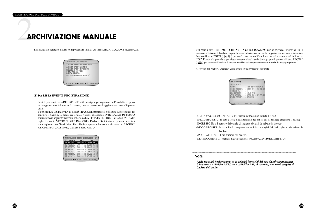 Samsung SCR-3000P manual 2ARCHIVIAZIONE Manuale, DA Lista Eventi Registrazione 