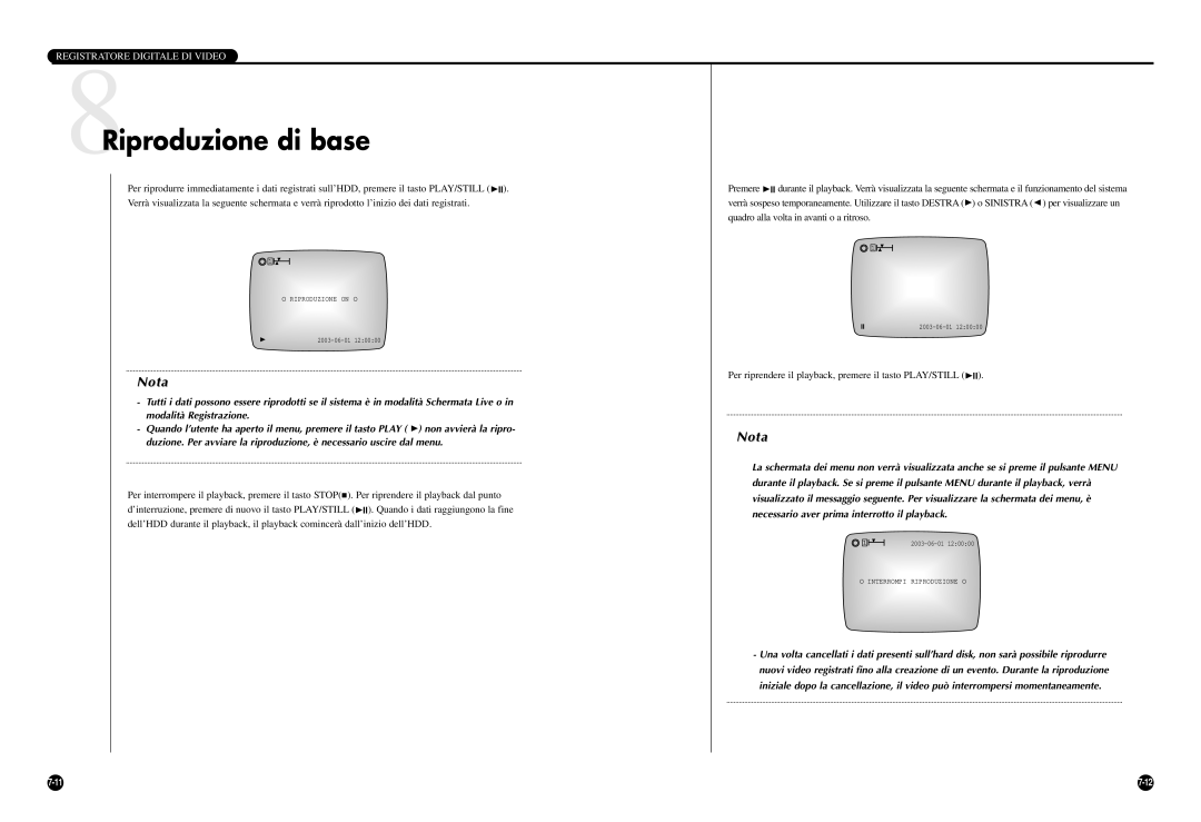 Samsung SCR-3000P manual 8Riproduzione di base, Per riprendere il playback, premere il tasto PLAY/STILL ❿II 